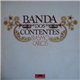 Erasmo Carlos - Banda dos Contentes